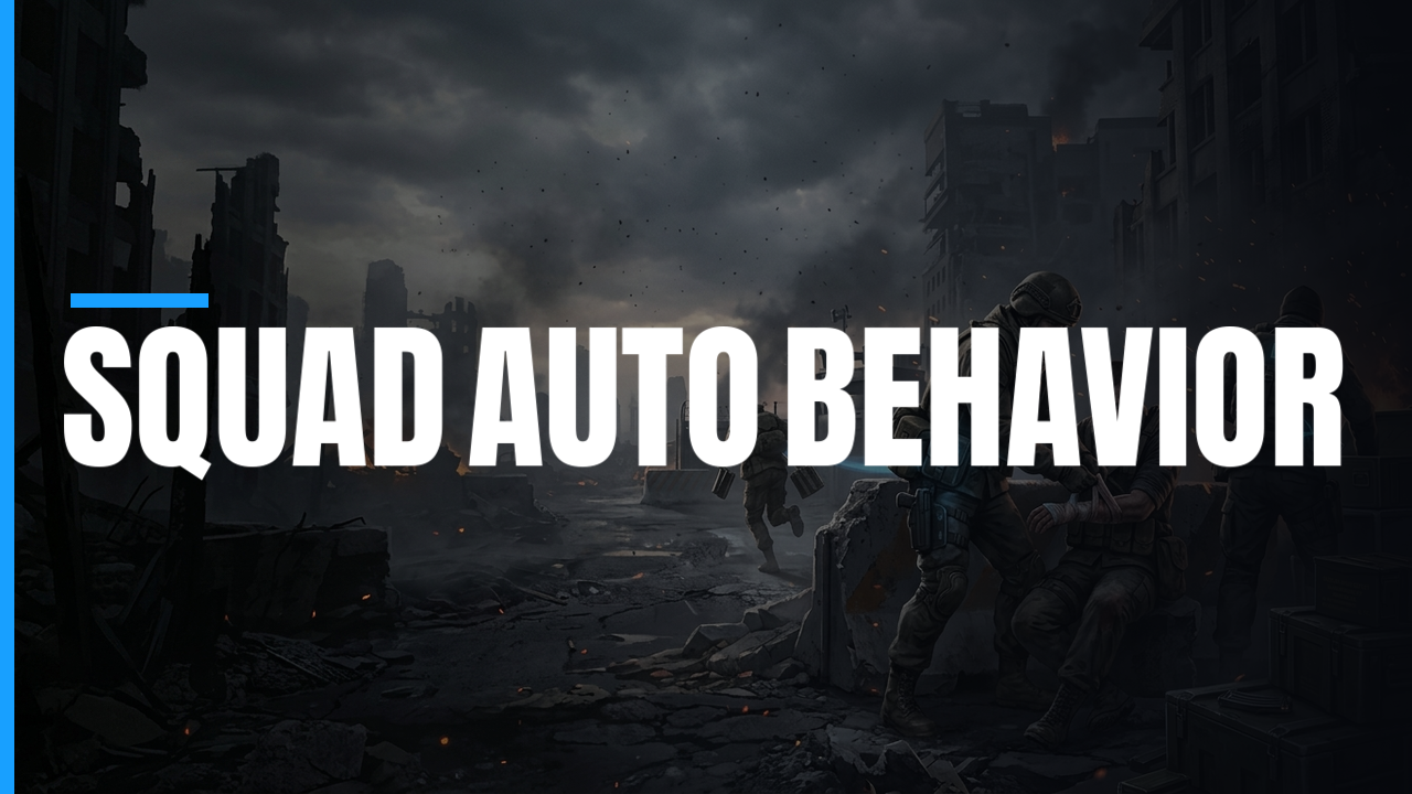 Squad Auto Behavior banner