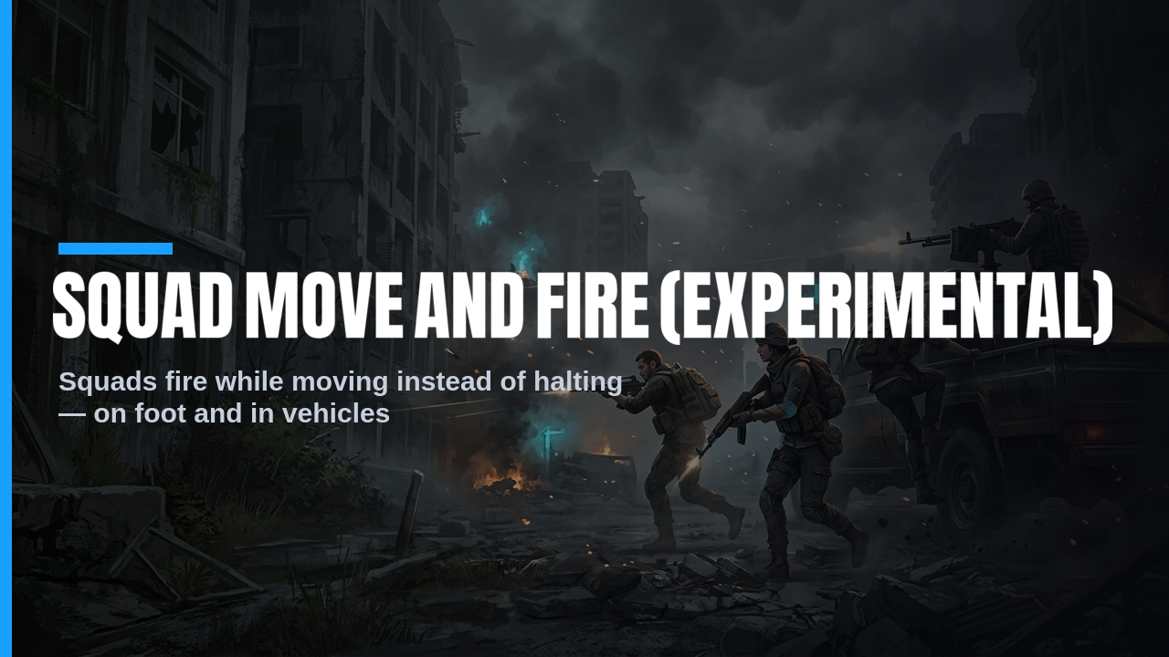 Squad Move and Fire (experimental) banner